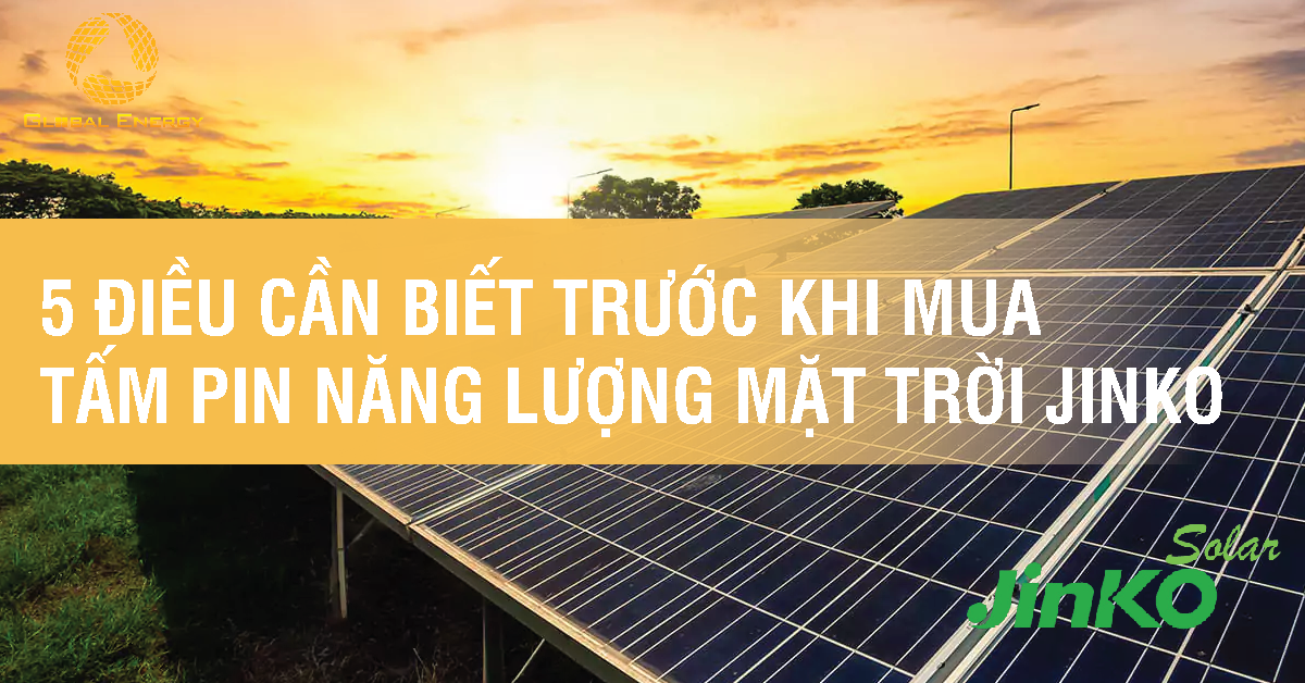 Tấm pin năng lượng mặt trời Jinko