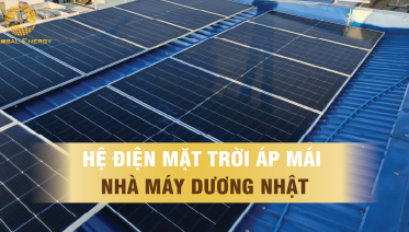 lắp điện mặt trời áp mái cho nhà máy dương nhật