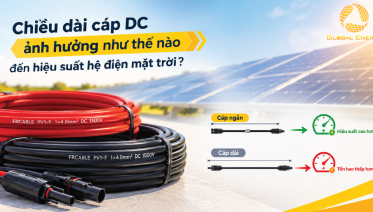 Chiều dài cáp DC ảnh hưởng như thế nào